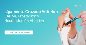 Todo sobre el Ligamento Cruzado Anterior: Síntomas, Rotura y Tratamiento